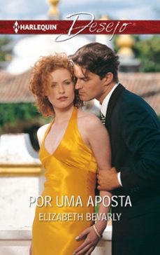 por uma aposta (ebook)-elizabeth bevarly-9788491884583