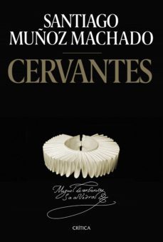cervantes (ebook)-santiago muñoz machado-9788491994183