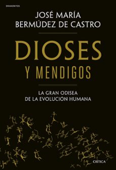 dioses y mendigos-jose maria bermudez de castro-9788491995883