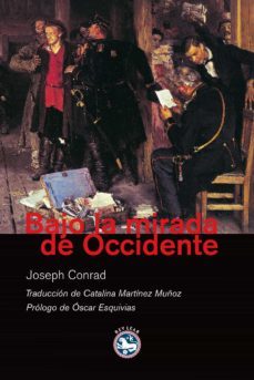 bajo la mirada de occidente (ebook)-joseph conrad-9788492403783
