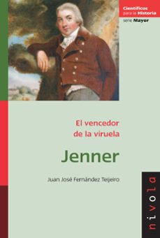 jenner: el vencedor de la viruela-9788492493883