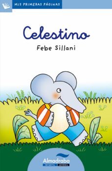 celestino (primeras paginas - lc: letra cursiva)-9788492702183