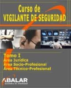curso de vigilante de seguridad tomo i area juridica-9788492800483