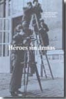 heroes sin armas-9788492827183