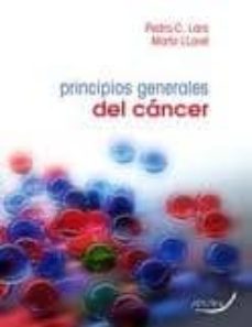 principios generales del cancer (2ª ed)-pedro c. lara-marta lloret-9788492977383
