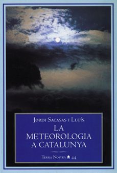la meteorologia a catalunya-jordi sacasas-9788493182083