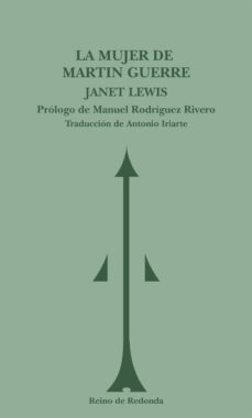la mujer de martin guerre (trilogia de janet lewis 1)-9788493688783