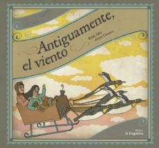 antiguamente, el viento-pablo albo-9788493983383