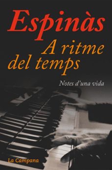 a ritme del temps-josep maria espinas-9788494323683