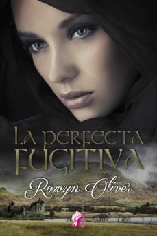 la perfecta fugitiva (ebook)-9788494434983
