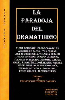 la paradoja del dramaturgo-9788494515583