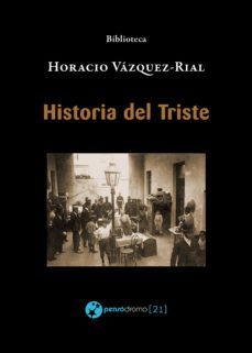 historia del triste (ebook)-horacio vazquez rial-9788494705083