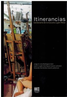 itinerancias-jorge a. liria-jose a. lujan henriquez-9788494879883