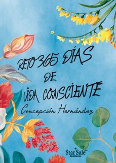 reto 365 dias de vida consciente-9788494893483