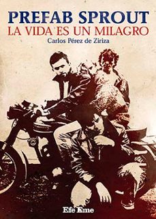 prefab sprout. la vida es un milagro-9788495749383