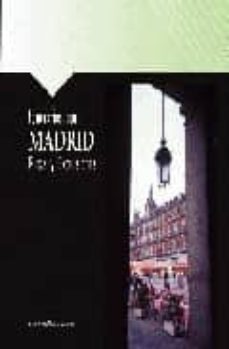 itinerarios por madrid: rutas y excursiones-luis miguel fraile llorente-9788495889683