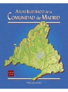 atlas ilustrado de la comunidad de madrid-9788496470583
