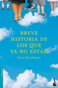 breve historia de los que ya no estan-kevin brockmeier-9788496580183