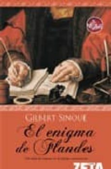 el enigma de flandes-gilbert sinoue-9788496581883