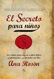 el secreto para niños-ana roson-9788496632783