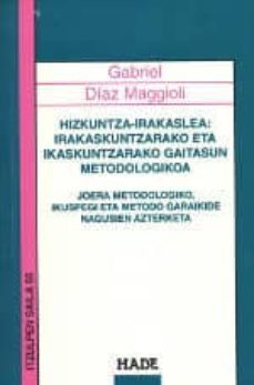 hizkuntza irakaslea-irakaskuntzarako eta ikaskuntzarako gaitasun metodologikoa. joera metodologiko, ikuspegi eta metodo garaikide nagusien azterketa-9788496769083