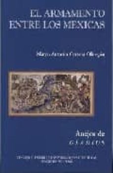 el armamento entre los mexicas-9788496813083