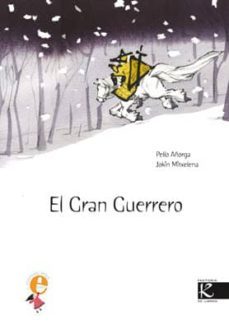 el gran guerrero-pello añorga lopez-9788496957183