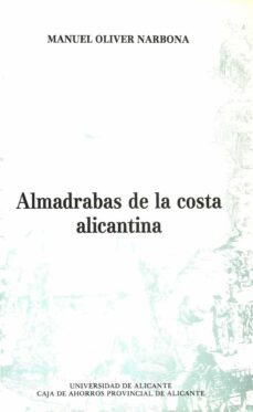 almadrabas de la costa alicantina (ebook)-manuel oliver narbona-9788497175883