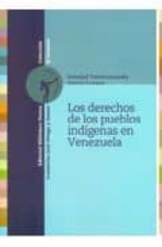 los derechos de los pueblos indigenas en venezuela-s. torrecuadrada garcia lozano-9788497429283