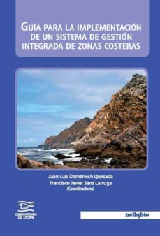 guia para implementacion de un sistema de gestion integrada de zo nas costeras-9788497455183