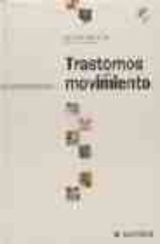 trastornos del movimiento. tics y trastorno de gilles de la toure tte-9788497512183
