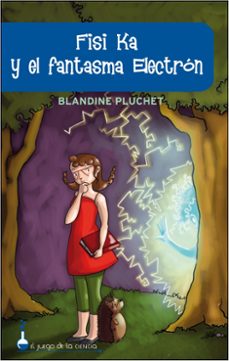 fisika y el fantasma del electron-9788497543583