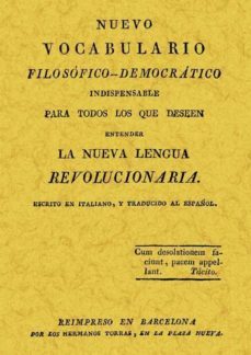 vocabulario filosofico-democratico: la nueva lengua revolucion (e d. facsimil)-laurent ignace thiulen-9788497612883