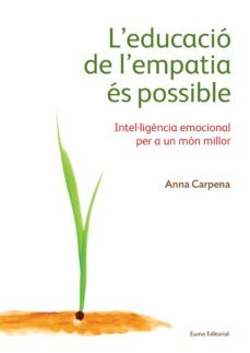 l educacio de l empatia es possible-anna carpena-9788497665483