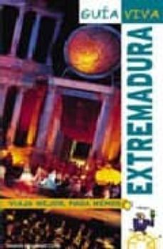 extremadura (guia viva)-9788497761383
