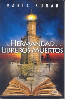 la hermandad de los libreros muertos-maria bunar-9788497787383