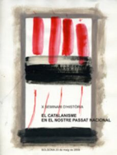 el catalanisme en el nostre passat nacional-9788497799683