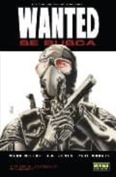wanted: se busca-mark millar-j. g. jones-paul mounts-9788498473483