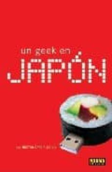 un geek en japon-9788498476583