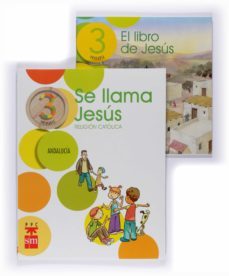 religion: se llama jesus 3º primaria (andalucia) 2008-9788498560183