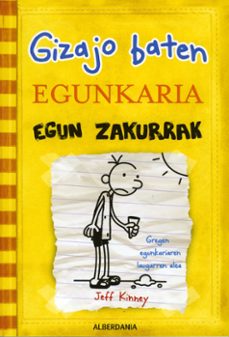 egun zakurrak (ebook)-jeff kinney-9788498687583