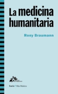 la medicina humanitaria-9788498883183