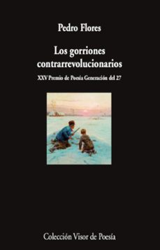 los gorriones contrarrevolucionarios-9788498954883
