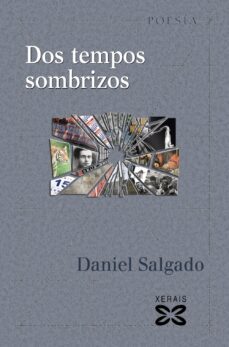 dos tempos sombrizos-daniel salgado-9788499145983
