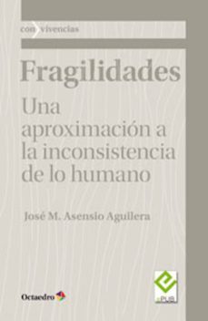 fragilidades (ebook)-jose mª asensio aguilera-9788499218083