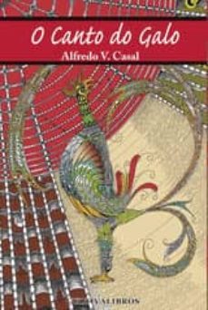 o canto do galo (ebook)-alfredo vazquez casal-9788499238883