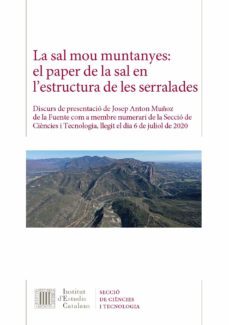 la sal mou muntanyes: el paper de la sal en l estructura de les s erralades-anton muñoz de la fuente-9788499655383