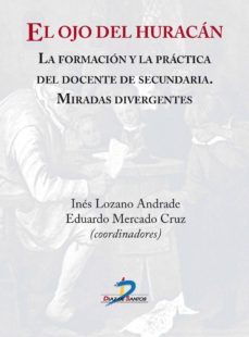 el ojo del huracan (ebook)-ines lozano andrade-eduardo mercado cruz-9788499695983