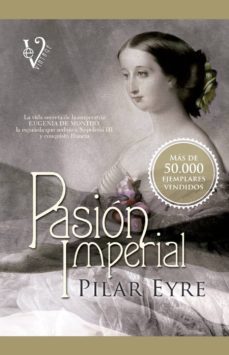 pasion imperial-pilar eyre-9788499706283