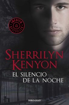 el silencio de la noche (cazadores oscuros 16)-sherrilyn kenyon-9788499899183